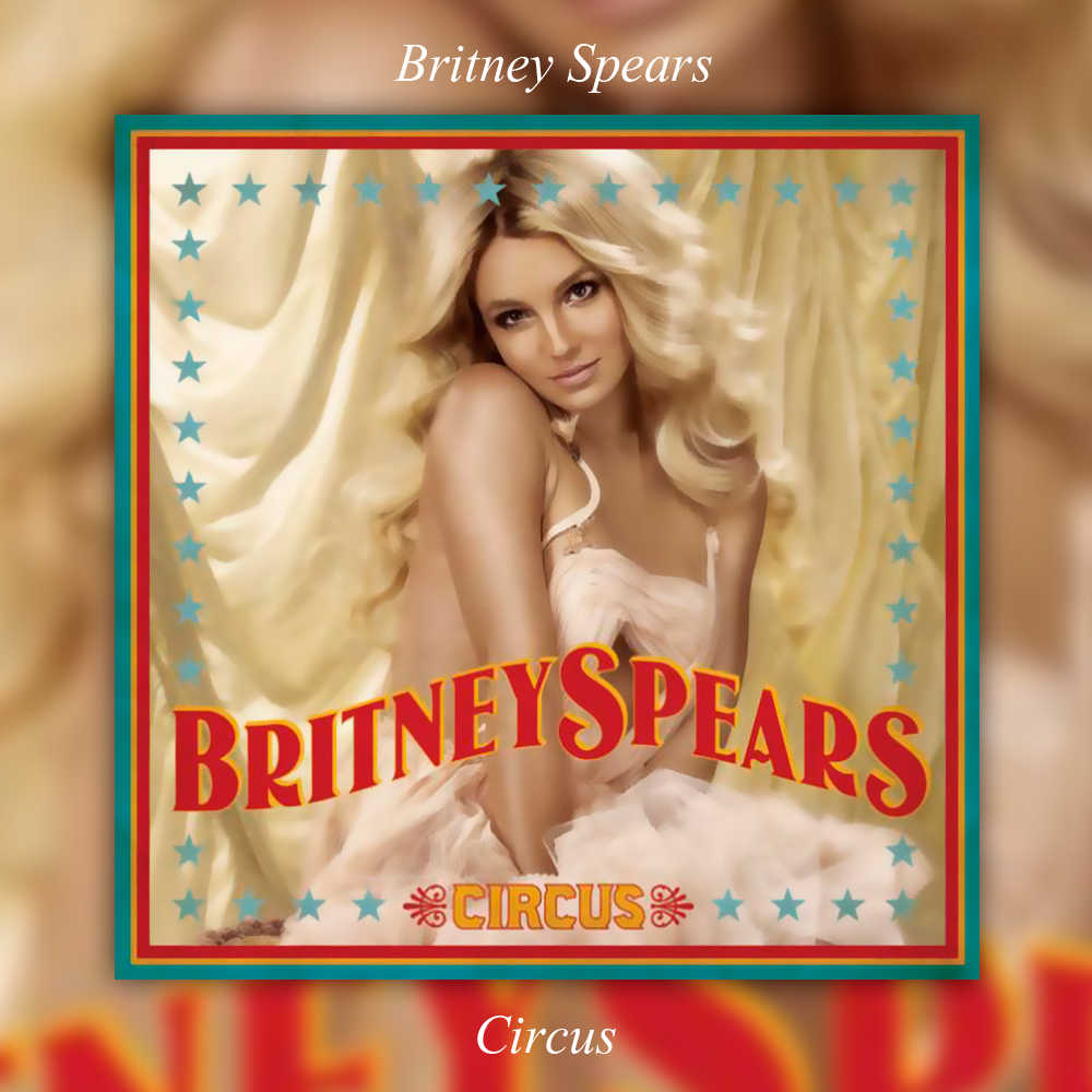 Britney Spears Circus Deluxe Edition 320kbps Download Rar